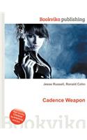 Cadence Weapon: (English)