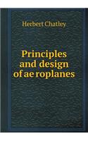 Principles and design of aëroplanes