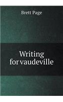 Writing for Vaudeville
