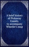 brief history of Pickaway County, to accompany Wheeler's map