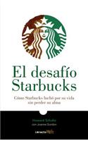 El Desafío Starbucks / Onward: How Starbucks Fought for Its Life Without Losing Its Soul