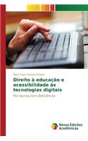 Direito à educação e acessibilidade às tecnologias digitais