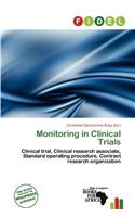 Monitoring in Clinical Trials