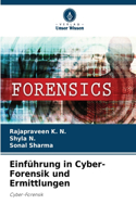 Einführung in Cyber-Forensik und Ermittlungen