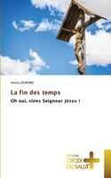 La fin des temps