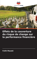 Effets de la couverture du risque de change sur la performance financière