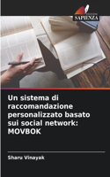 sistema di raccomandazione personalizzato basato sui social network: Movbok