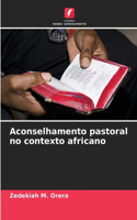 Aconselhamento pastoral no contexto africano