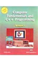 Computer Fundamentals and C++ Programming: v. 1