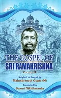 The Gospel of Sri Ramakrisha - Vol. 2