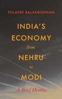 India's Economy from Nehru to Modi