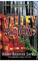 In the Valley of Shadows