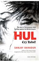 HUL Cry Rebel!