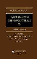 Understanding the Advocates' Act 1961