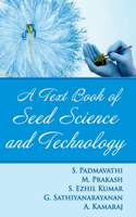 Textbook of Seed Science and Technology