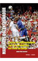 Tareas de Entrenamiento Para El Aprendizaje del Ciclo de Juego: (Manuales del Entrenador)