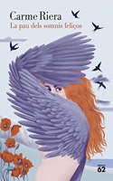 La Pau dels Somnis Felicos