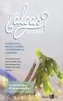 Â¿Las algas Se Comen? Un Periplo por La Biologia, La Historia, Las Curiosidades y La Gastronomia