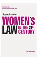 Scandinavian Women's Law in the 21st Century