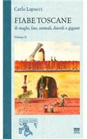 Fiabe Toscane Di Maghi, Fate, Animali, Diavoli E Giganti