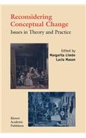 Reconsidering Conceptual Change: Issues in Theory and Practice