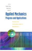 Applied Mechanics: Progress and Applications - Proceedings of the Third Australasian Congress on Applied Mechanics