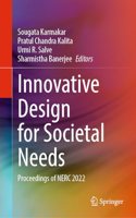 Innovative Design for Societal Needs