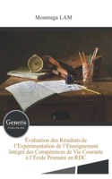 Évaluation des Résultats de l'Expérimentation de l'Enseignement Intégré des Compétences de Vie Courante à l'École Primaire en RDC