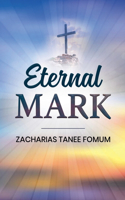 Eternal Mark: (17 Off-Series)