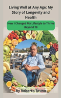 Living Well at Any Age