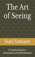 The Art of Seeing