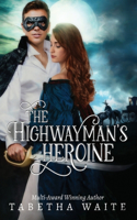 Highwayman's Heroine