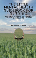 Little Mental Health Guidebook for Gen Y & Z