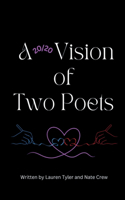 20/20 Vision of Two Poets