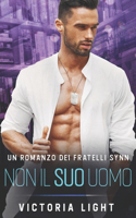 Non il Suo Uomo