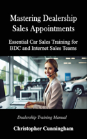 Mastering Dealership Appointments