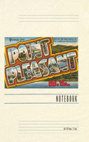 Vintage Lined Notebook Greetings from Point Pleasant, West Virginia