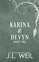 Karina & Devyn