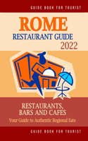 Rome Restaurant Guide 2022