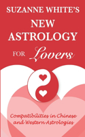 The New Astrology for Lovers