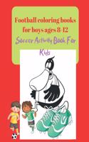 Football coloring books for boys ages 8-12