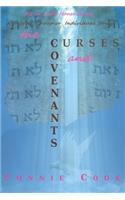 Curses and the Covenants