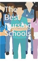 The Best Nursing Schools