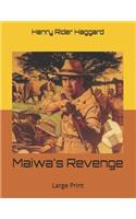 Maiwa's Revenge: Large Print