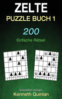 Zelte Puzzle Buch 1: 200 Einfache Rätsel