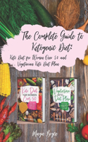 Complete Guide to Ketogenic Diet