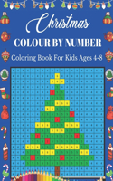 Christmas Colour By Number Coloring Book For Kids Ages 4-8