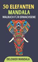50 Elefanten Mandala Malbuch für Erwachsene