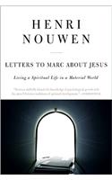 Letters to Marc about Jesus