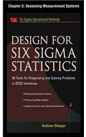 Design for Six SIGMA Statistics, Chapter 5 - Assessing Measurement Systems